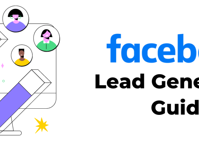 facebook lead generation guide