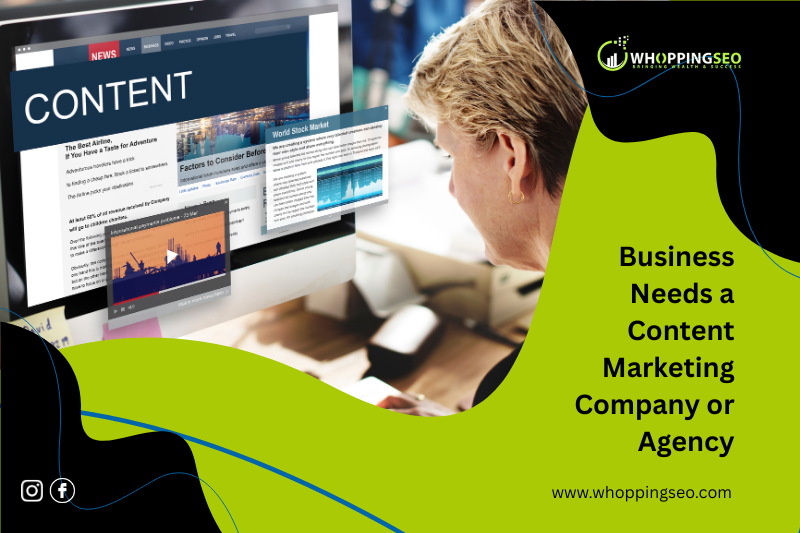 why-every-business-needs-a-content-marketing-company-or-agency-today