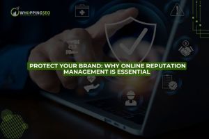 Protect Your Brand: Why Online Reputation Management is Essential - WhoppingSEO Protect your brand with online reputation management strategies to build trust, manage reviews, and maintain a strong digital presence.